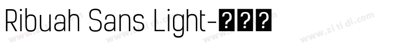 Ribuah Sans Light字体转换